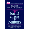 Israel Among the Nations: A Commentary on the Books of Nahum and Obadiah and Esther