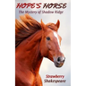 Hope's Horse: The Mystery of Shadow Ridge