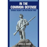 In the Common Defense: National Security Law for Perilous Times