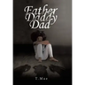 Father Daddy Dad