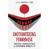 Encountering Pennywise: Critical Perspectives on Stephen King's It