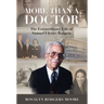 More Than a Doctor: The Extraordinary Life of Samuel Ulysses Rodgers