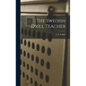 The Swedish Drill Teacher