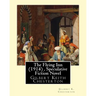The Flying Inn (1914), By Gilbert K. Chesterton ( Speculative Fiction Novel ): Gilbert Keith Chesterton