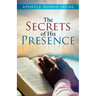 The Secrets of his presence