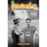 Hockey: Tactical Dilemmas
