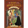 The Secret of the Hidden Scrolls: The Final Scroll, Book 9