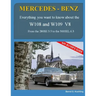 MERCEDES-BENZ, The 1960s, W108 and W109 V8: From the 280SE 3.5 to the 300SEL 6.3