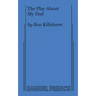 The Play About My Dad