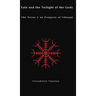 Fate and the Twilight of the Gods: The Norns and an Exegesis of Voluspa
