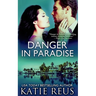 Danger in Paradise