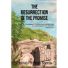 The Resurrection of the Promise