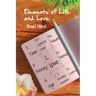 Elements of Life and Love