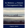 The History and Future of Narragansett Bay