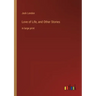 Love of Life, and Other Stories: in large print