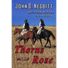 Thorns on the Rose: Western Poetry
