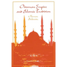 Ottoman Empire and Islamic Tradition