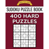 Sudoku Puzzle Book, 400 HARD Puzzles: Single Difficulty Level For No Wasted Puzzles