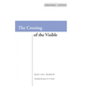 The Crossing of the Visible