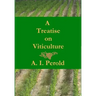A Treatise on Viticulture