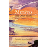 Metates and Other Poems