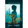 Two Years After