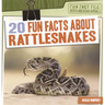 20 Fun Facts about Rattlesnakes