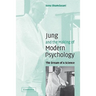 Jung and the Making of Modern Psychology: The Dream of a Science