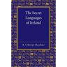 The Secret Languages of Ireland