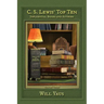 C. S. Lewis' Top Ten: Influential Books and Authors, Volume Three