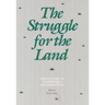 The Struggle for the Land: Indigenous Insight and Industrial Empire in the Semiarid World