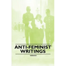 Anti-Feminist Writings