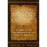 Decoding the Ancient Americas
