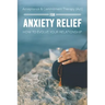 Acceptance & Commitment Therapy (Act) For Anxiety Relief: How To Evolve Your Relationship: Acceptance And Commitment Therapy For Couples