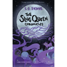 The Slug Queen Chronicles
