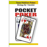 Texas Hold'em Poker: Strategy by 1 Gambler