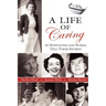 A Life of Caring