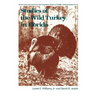 Studies of the Wild Turkey in Florida