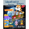 Coding with Scratch 3.0: Workbook 4