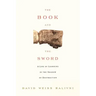 The Book and the Sword: A Life of Learning in the Throes of the Holocaust