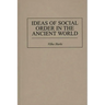 Ideas of Social Order in the Ancient World