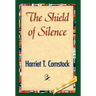 The Shield of Silence