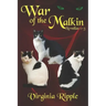 War of The Malkins: Novellas 1-3 (War of the Malkins Boxed Set)