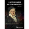 Elements of Numerical Analysis with Mathematica