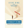 The Manager's Dilemma: A Manager's Guide to Change Management