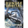 Dundee Orbital: Tales of the Tri-Cluster Confederation