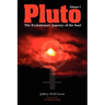 Pluto: The Evolutionary Journey of the Soul, Volume 1