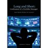 Long and Short: Confessions of a Portfolio Manager: Stock Market Wisdom for Investors