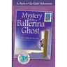 Mystery of the Ballerina Ghost: Austria 1