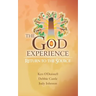 The God Experience: Return to the Source